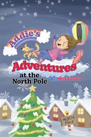 Addie's adventures at the north pole cover image cdn