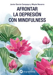 Afrontar la depresión con mindfulness cover image cdn