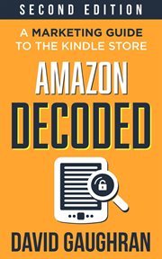 Amazon decoded: a marketing guide to the kindle store cover image cdn