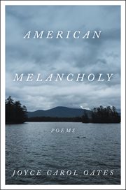 American melancholy : poems cover image cdn