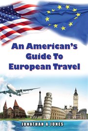 An American's Guide to European Travel cover image cdn