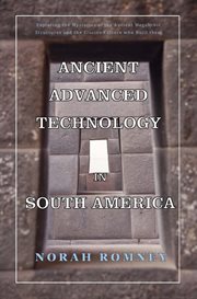 Ancient advanced technology in south america cover image cdn