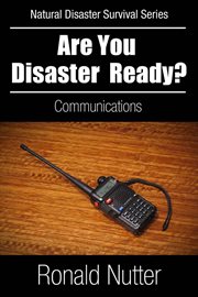Are you disaster ready? - communications cover image cdn
