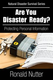 Are you disaster ready? - protecting your personal information cover image cdn