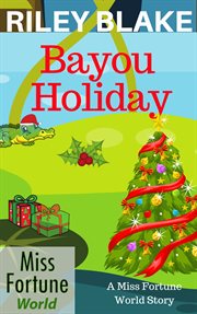 Bayou holiday cover image cdn