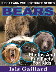 Bears photos and fun facts for kids cover image cdn