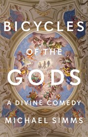 Bicycles of the gods : a divine comedy cover image cdn