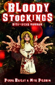Bloody stockings: bite-sized horror for christmas cover image cdn
