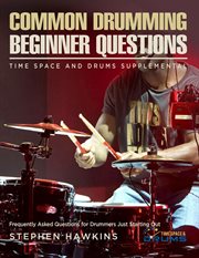 Common drumming questions : frequently asked questions for drummers just starting out cover image cdn