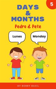 Days & months: learn basic spanish to english book for kids cover image cdn