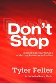 Don't stop : learn to see your failures and struggles as opportunities cover image cdn