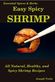 Easy spicy shrimp: all natural, easy and spicy shrimp recipes cover image cdn