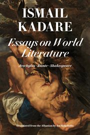 Essays on world literature : Shakespeare, Aeschylus, Dante cover image cdn