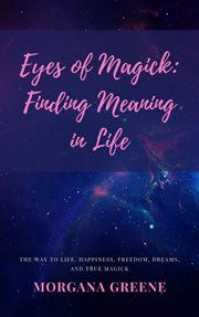 Eyes of magick: finding meaning in life cover image cdn