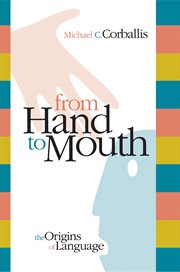 From Hand to Mouth : The Origins of Language cover image cdn