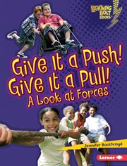 Give it a push! give it a pull! : a look at forces cover image cdn