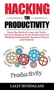 Hacking the productivity cover image cdn
