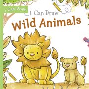 I Can Draw Wild Animals cover image cdn