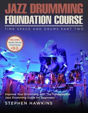 Jazz drumming foundation : Getting grounded. Volume 1, Gravity cover image cdn