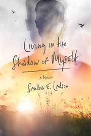 Living in the shadow of myself cover image cdn