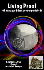 Living proof (that no good deed goes unpunished) cover image cdn