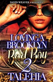 Loving a Brooklyn bad boy. 2 cover image cdn