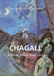 Marc Chagall : Vitebsk -París - New York cover image cdn