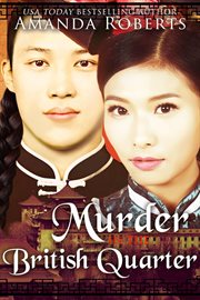 Murder in the british quarter: a historical mystery cover image cdn