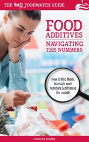 Food additives : navigating the numbers cover image cdn
