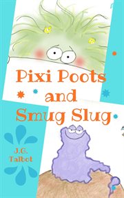 Pixi poots and smug slug cover image cdn
