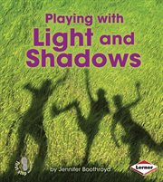 Playing with light and shadows cover image cdn