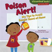 Poison alert! : my tips to avoid danger zones at home cover image cdn