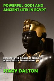 Powerful gods and ancient sites in egypt cover image cdn