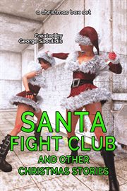Santa fight club and other christmas stories cover image cdn