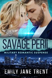 Savage peril: military romantic suspense cover image cdn