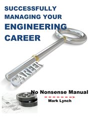 Successfully managing your engineering career cover image cdn