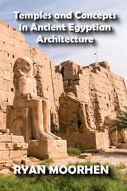 Temples and concepts in ancient egyptian architecture cover image cdn