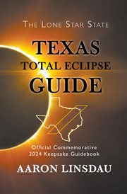 Texas total eclipse guide cover image cdn