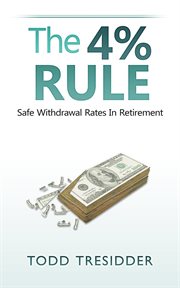 The 4% rule and safe withdrawal rates in retirement cover image cdn