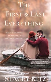 The first and last everything : a novella cover image cdn