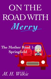 The mother road, part 1: springfield cover image cdn