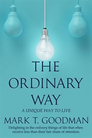 The ordinary way: a unique way to live cover image cdn