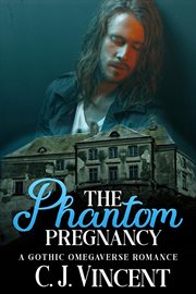 The phantom pregnancy: a gothic omegaverse romance cover image cdn