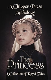 The princess: a collection of royal tales cover image cdn