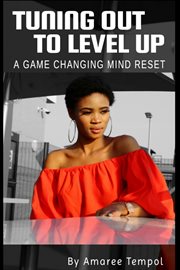 Tuning out to level up: a game changing mind reset cover image cdn