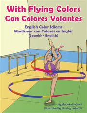 With flying colors - english color idioms (spanish-english) cover image cdn