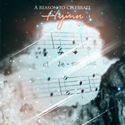 A reason to celebrate hymn cover image cdn