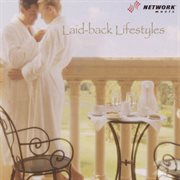 Laid-back lifestyles cover image cdn