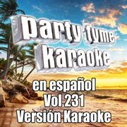 Party tyme 231 [spanish karaoke versions] : en espanol cover image cdn