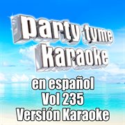 Party tyme 235 [spanish karaoke versions] : en espanol cover image cdn